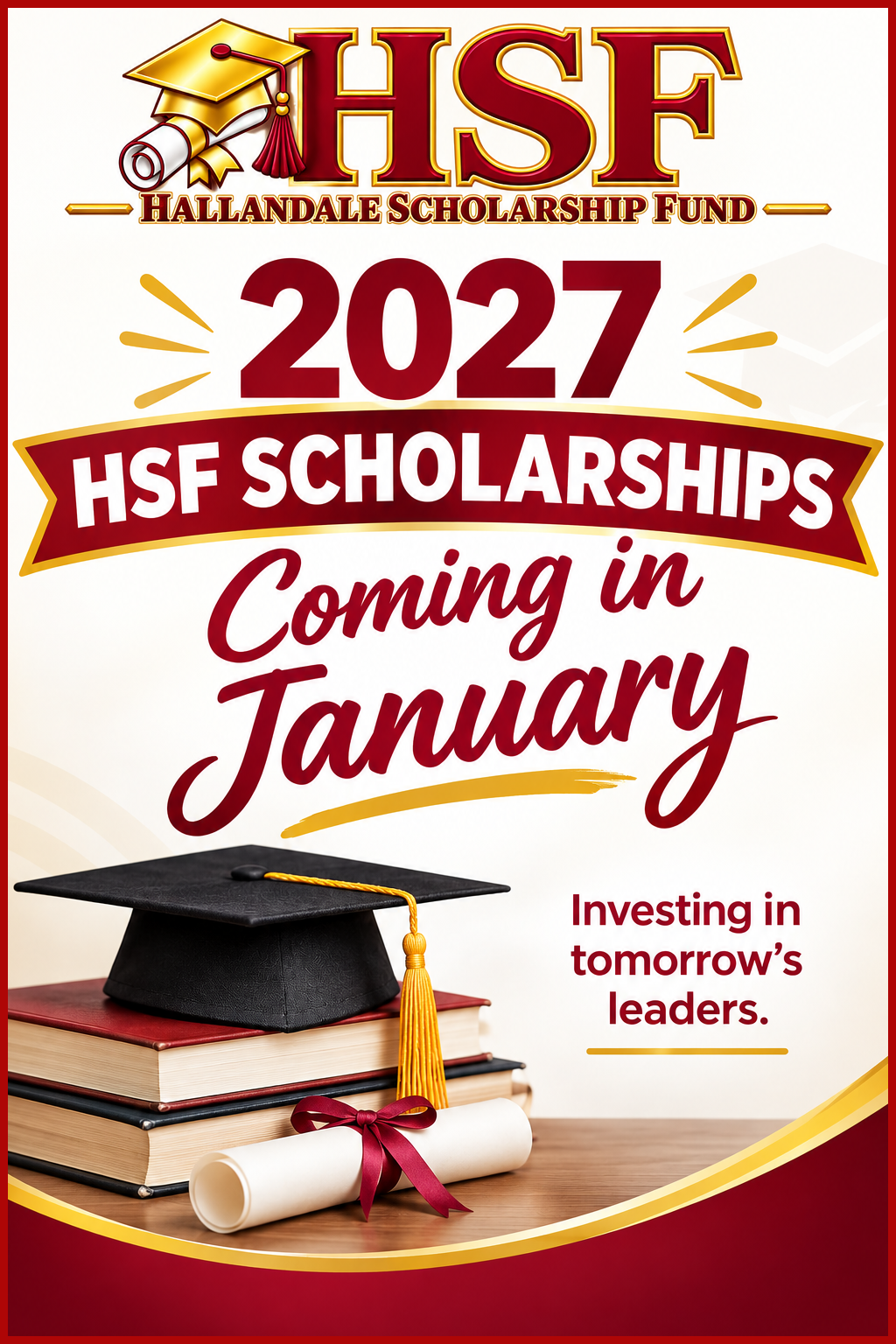 2027 HSF Scholarships - Coming in January